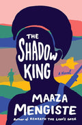 AfriReads: The Shadow King book cover, dark silhouette, colorful background, figure with rifle, and flying bird.
