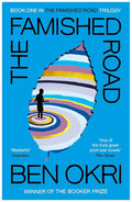 Book cover for Ben Okri's The Famished Road, part of the AfriReads collection. Features a leaf with colorful stripes & child silhouette on blue.